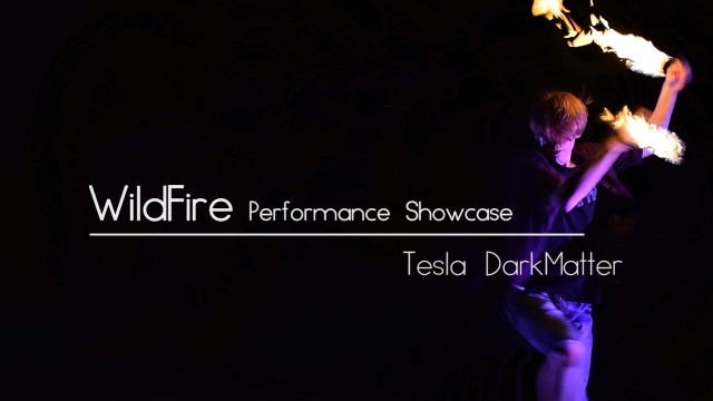 Tesla DarkMatter – Wildfire Performance Showcase